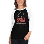 There’s No Cure For Being Human – 3/4 sleeve raglan shirt