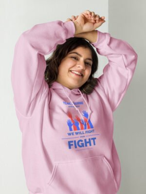 We Will Fight Your Fight – Unisex Hoodie