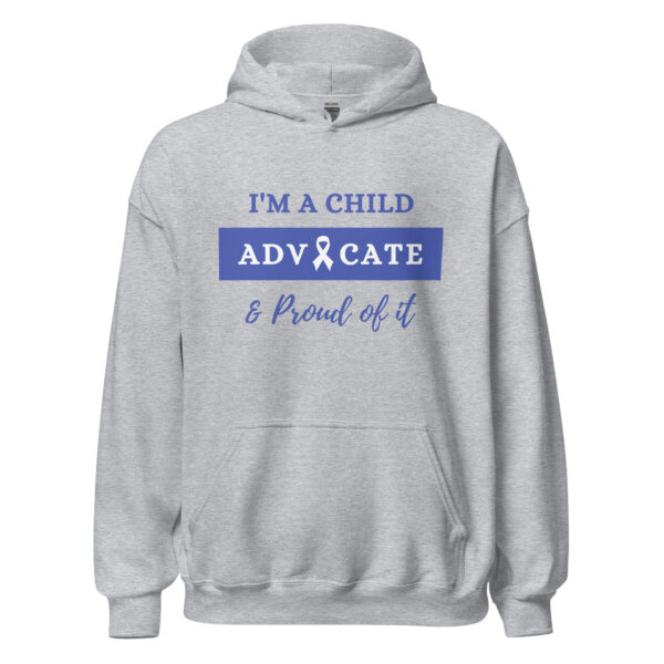 I'm A Child Advocate - Unisex Hoodie - Image 5