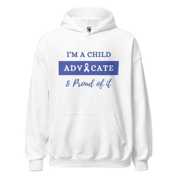 I'm A Child Advocate - Unisex Hoodie