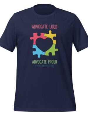 Advocate Loud, Advocate Proud – Unisex t-shirt