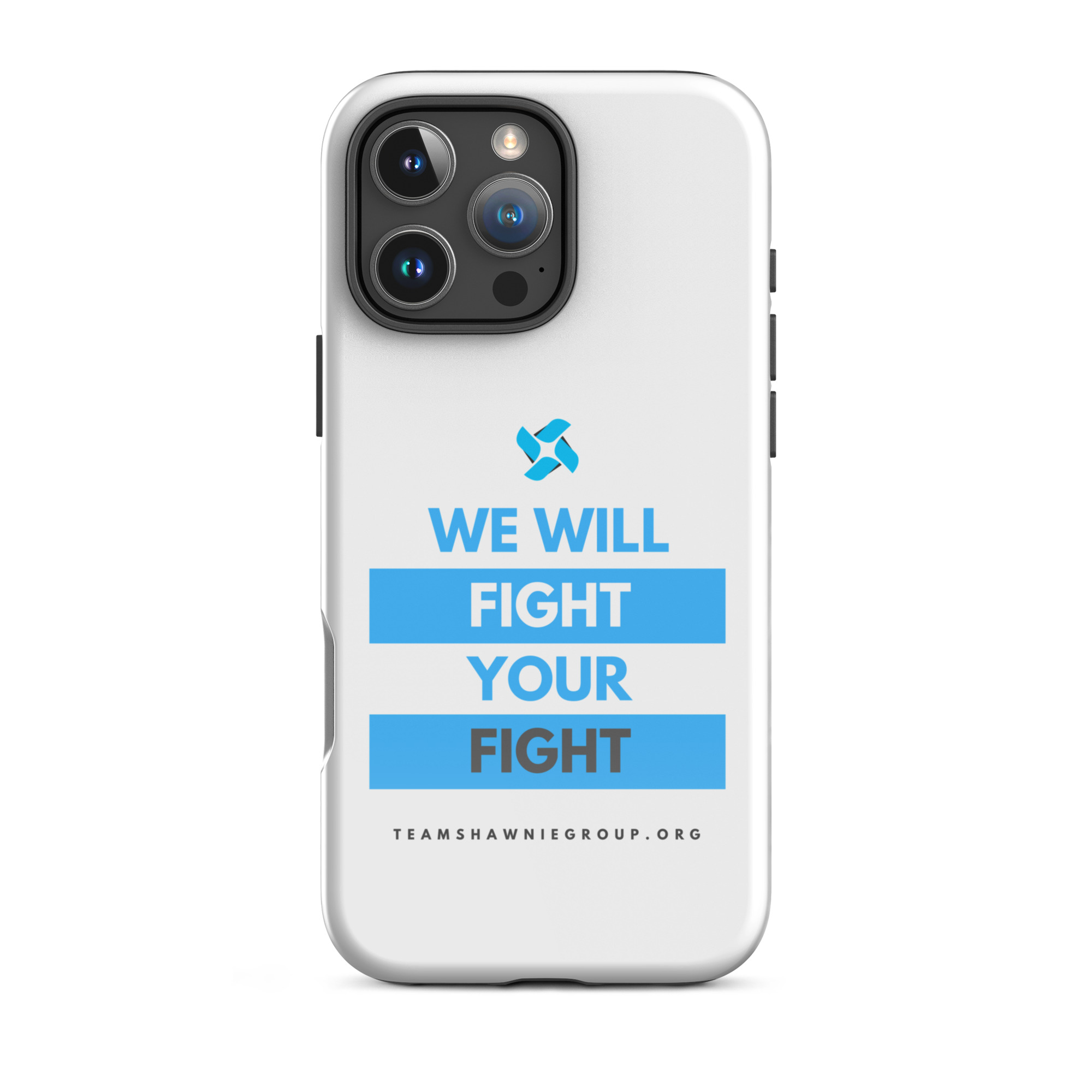Tough Case for iPhone 11 - iPhone 17 Pro Max - "We Will Fight Your Fight"