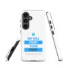 Tough case for Samsung Galaxy® S10-S25 - "We Will Fight Your Fight" - Image 19