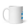 White glossy mug - "We Will Fight Your Fight" 11 oz | 15 oz | 20 oz - Image 9